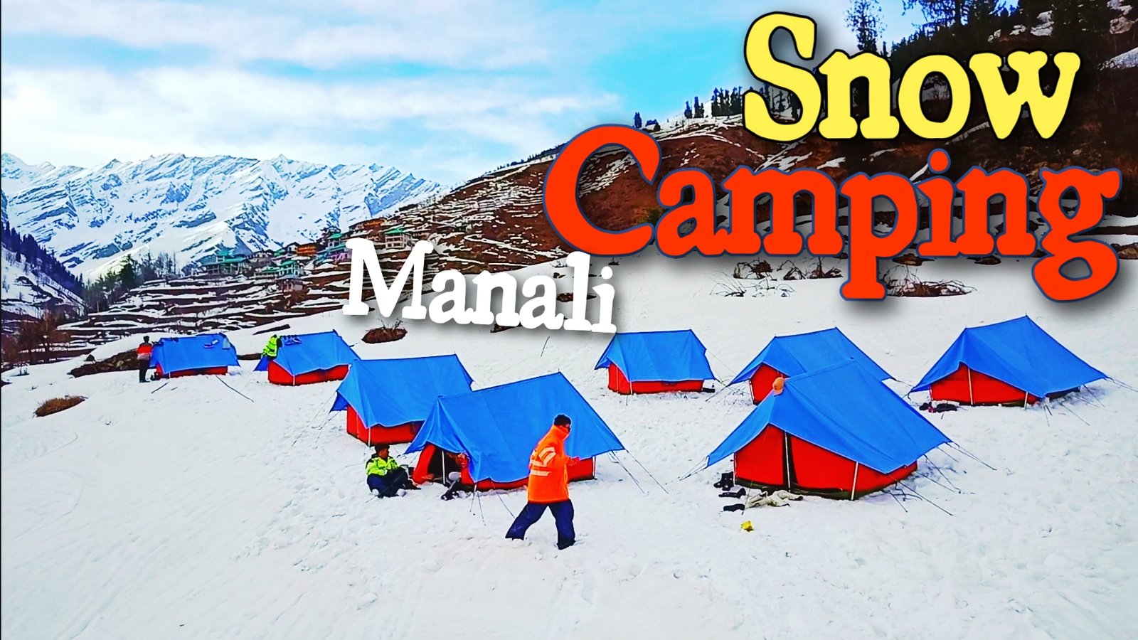 Snow Camping in Solang Valley